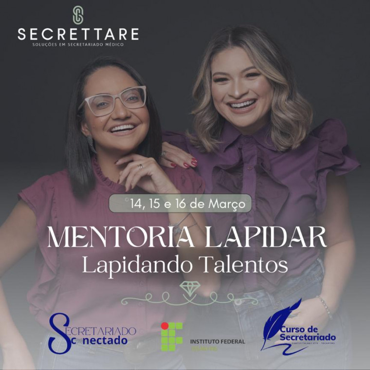 Projeto Secretariado Conectado com o Mercado Profissional – Mentoria Lapidar Talentos