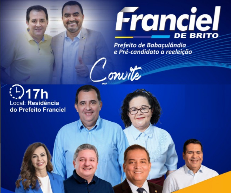 Convite para a convenção do prefeito Franciel mostra apoio do governador, senadores e deputados